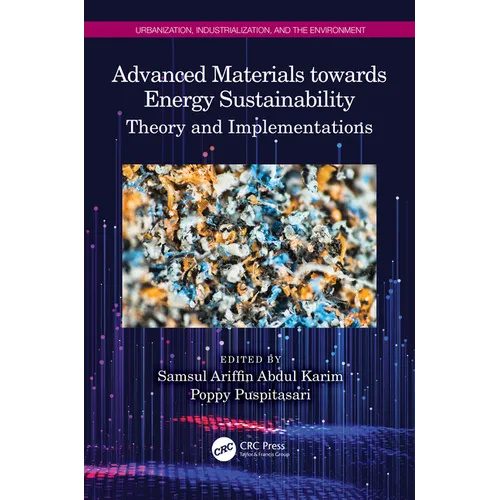 Advanced Materials towards Energy Sustainability: Theory and Implementations
