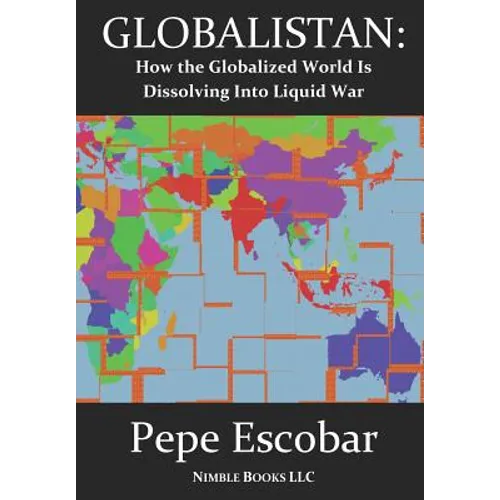Globalistan: An Antidote to THE WORLD IS FLAT - Paperback