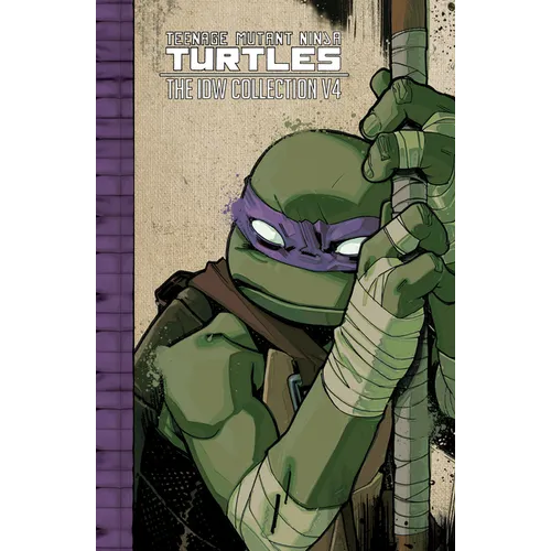 Teenage Mutant Ninja Turtles: The IDW Collection Volume 4 - Paperback