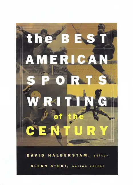 The Best American Sports Writing of the Century - Paperback