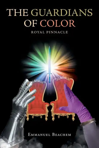 The Guardians of Color: Royal Pinnacle - Paperback