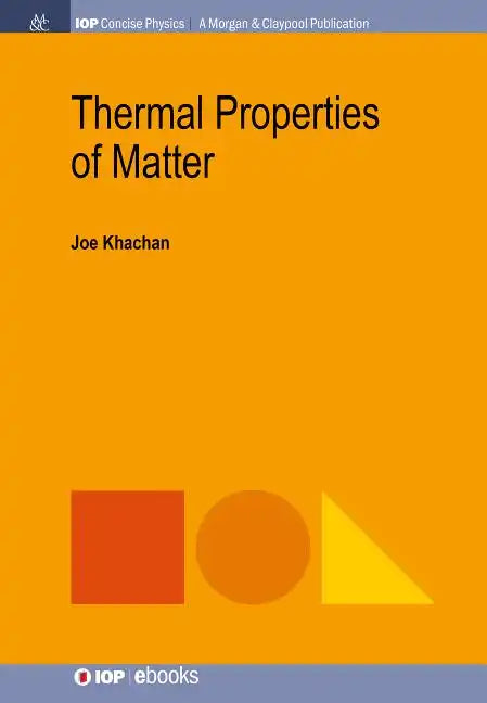 Thermal Properties of Matter - Paperback
