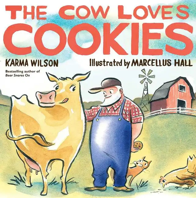 The Cow Loves Cookies - Hardcover