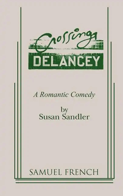 Crossing Delancey: A Romantic Comedy - Paperback