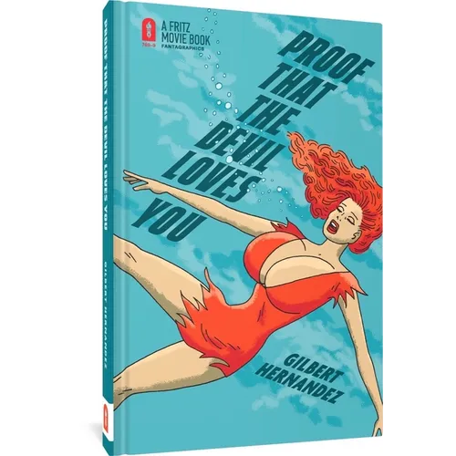 Proof That the Devil Loves You - Hardcover