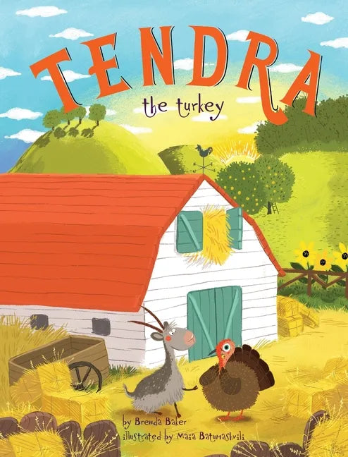 Tendra the turkey - Hardcover