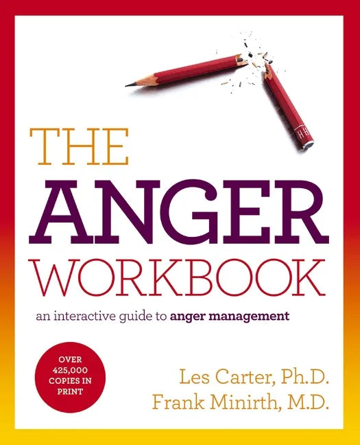 The Anger Workbook: An Interactive Guide to Anger Management - Paperback