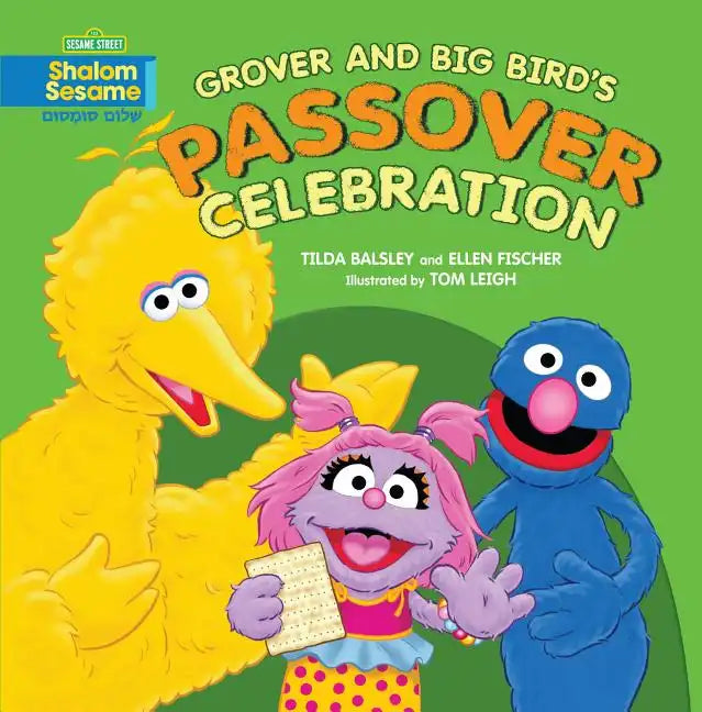 Grover and Big Bird's Passover Celebration - Paperback
