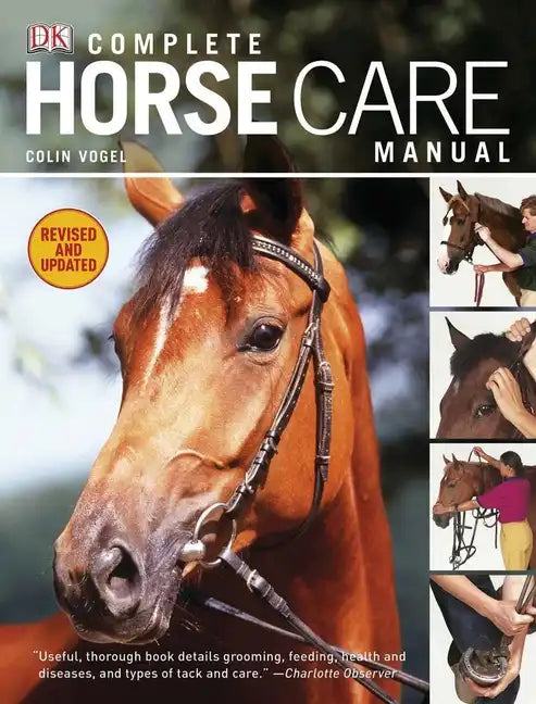 Complete Horse Care Manual - Hardcover