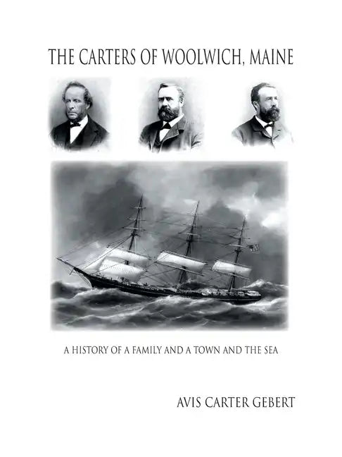 The Carters of Woolwich, Maine - Paperback