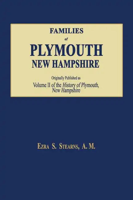 Families of Plymouth, New Hampshire - Paperback