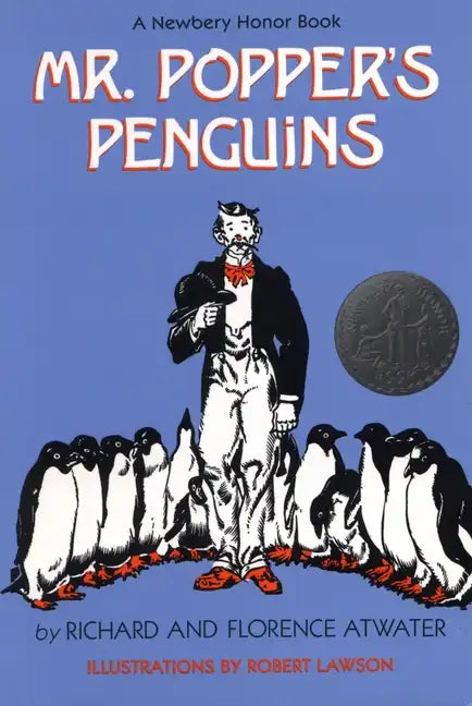 Mr. Popper's Penguins (Newbery Honor Book) - Hardcover