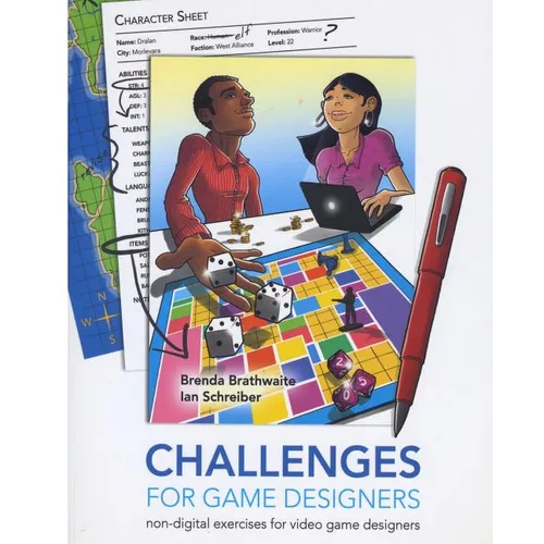 Challenges for Games Designers: Non-Digital Exercises for Video Game Designers - Paperback