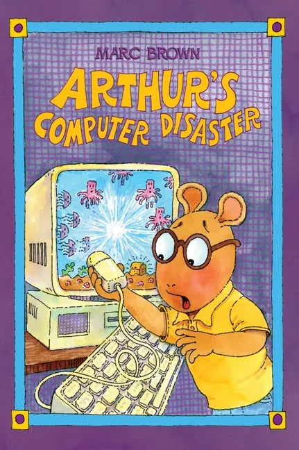 Arthur's Computer Disaster - Hardcover