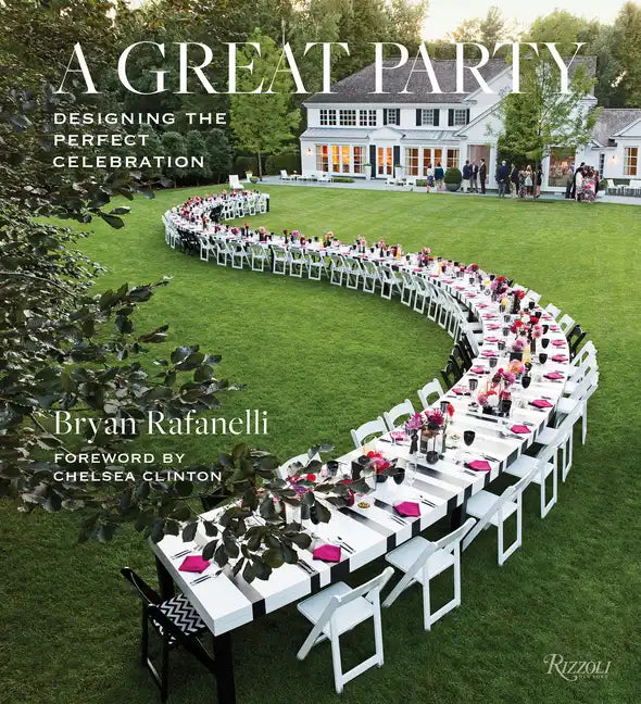 A Great Party: Designing the Perfect Celebration - Hardcover