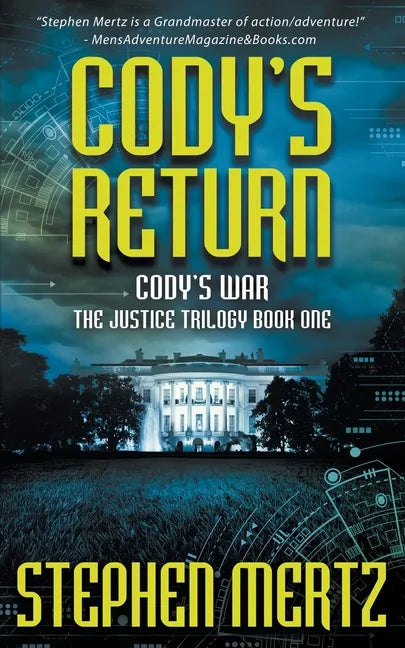 Cody's Return: An Adventure Series - Paperback