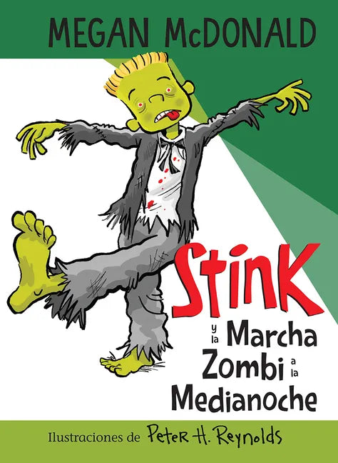 Stink Y La Marcha Zombi a la Medianoche / Stink and the Midnight Zombie Walk - Paperback