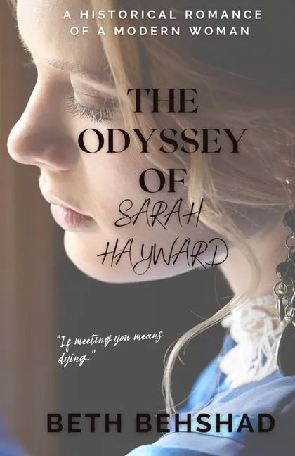 The Odyssey of Sarah Hayward - Paperback