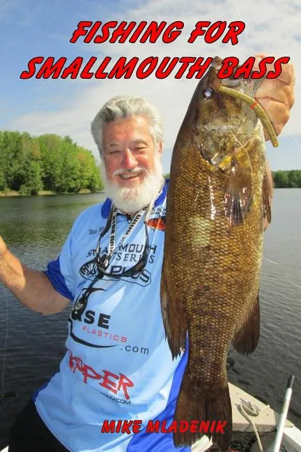 Fishing For Smallmouth Bass - Paperback