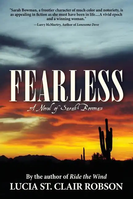 Fearless: A Novel of Sarah Bowman - Paperback