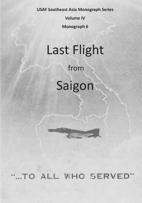 Last Flight from Saigon - Paperback