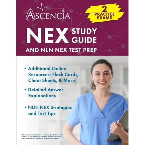 NEX Study Guide: 2 Practice Exams and NLN NEX Test Prep - Paperback