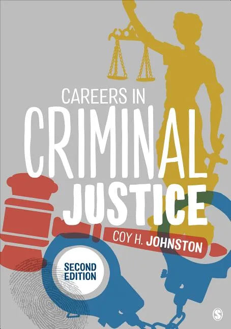 Careers in Criminal Justice - Paperback
