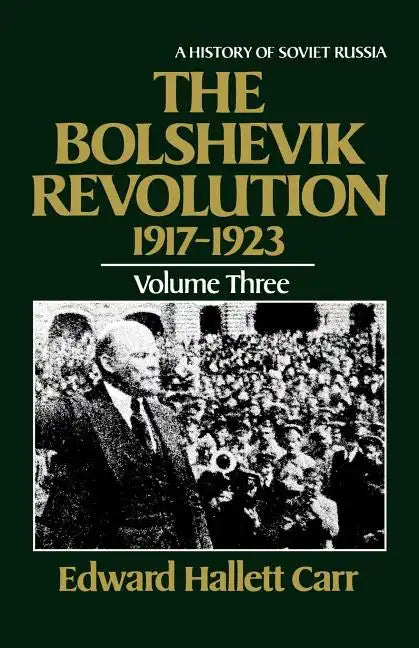 The Bolshevik Revolution, 1917-1923 - Paperback