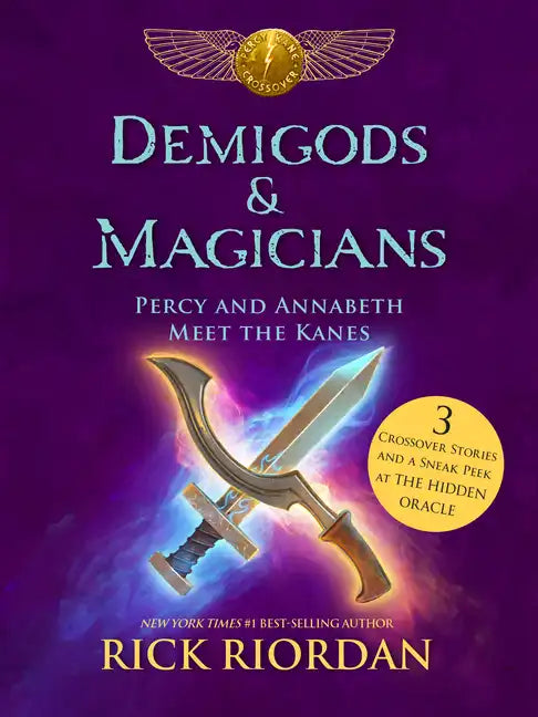Demigods & Magicians: Percy and Annabeth Meet the Kanes - Hardcover