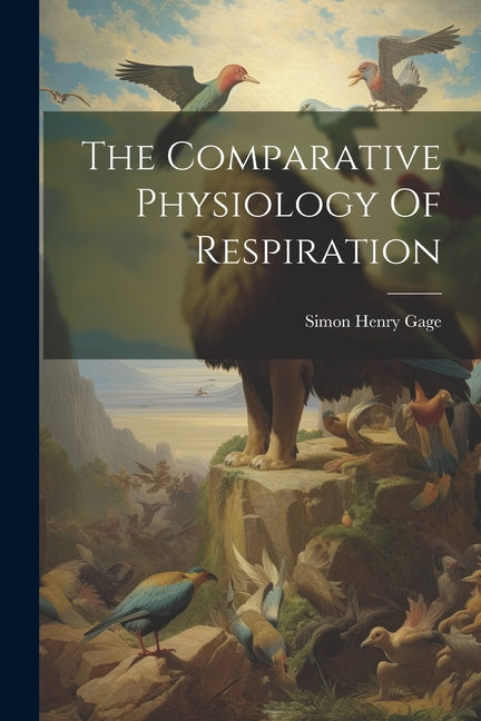 The Comparative Physiology Of Respiration - Paperback