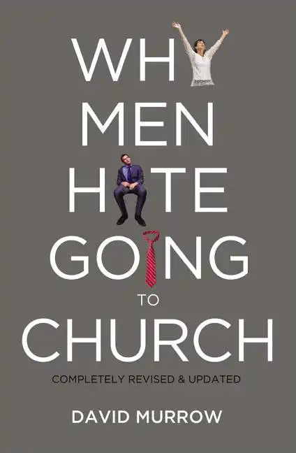Why Men Hate Going to Church - Paperback