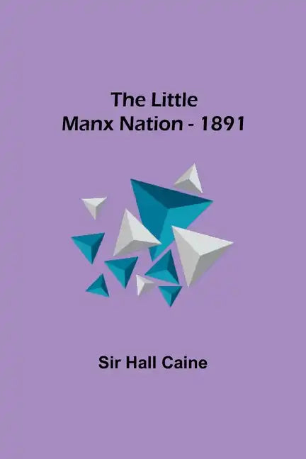 The Little Manx Nation - 1891 - Paperback