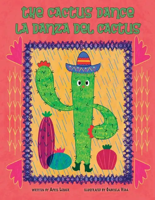 The Cactus Dance/ La Danza del Cactus - Paperback