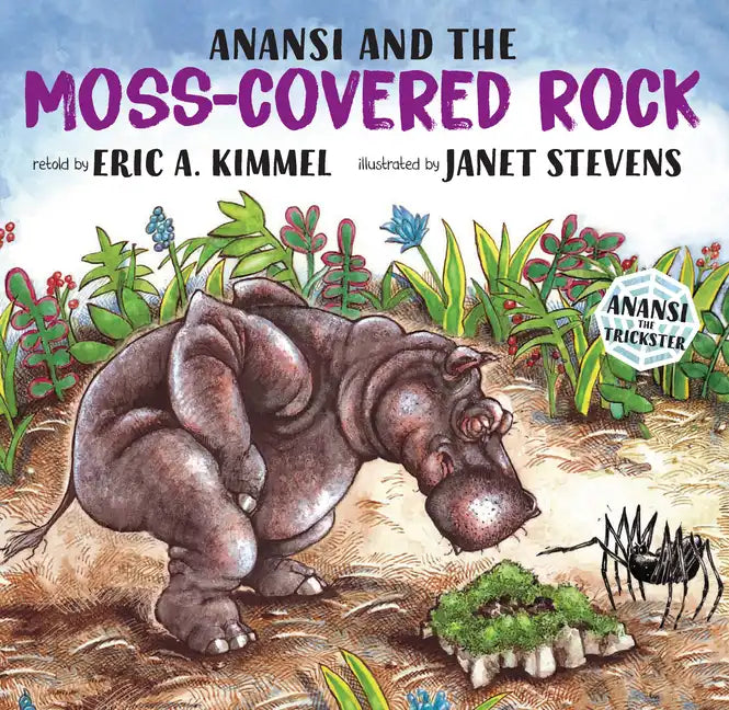 Anansi and the Moss-Covered Rock - Paperback