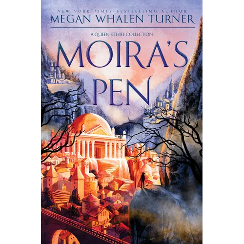 Moira's Pen: A Queen's Thief Collection - Hardcover