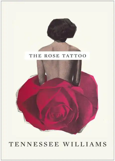 The Rose Tattoo - Paperback