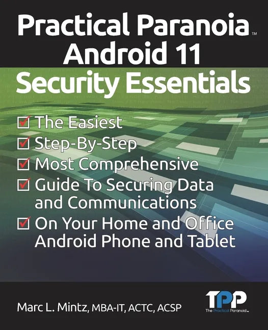 Practical Paranoia Android 11 Security Essentials - Paperback