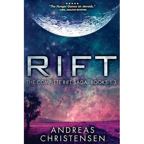 Rift: The Complete Rift Saga: Books 1-3 - Paperback