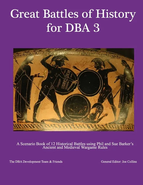 Great Battles of History for DBA 3 - Paperback