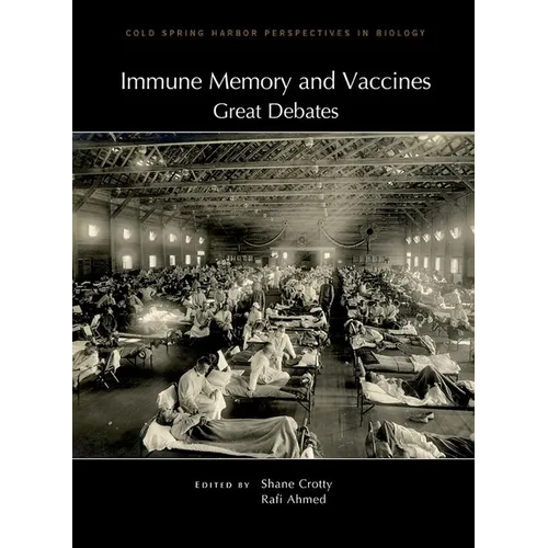 Immune Memory and Vaccines: Great Debates - Hardcover