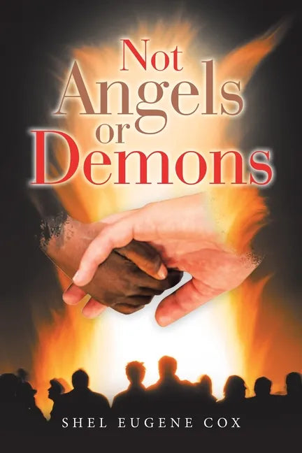 Not Angels or Demons - Paperback
