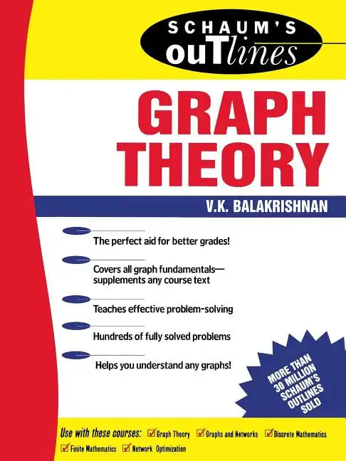 Schaum's Outline of Graph Theory: Including Hundreds of Solved Problems - Paperback