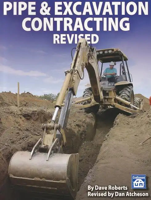 Pipe & Excavation Contracting Revised - Paperback