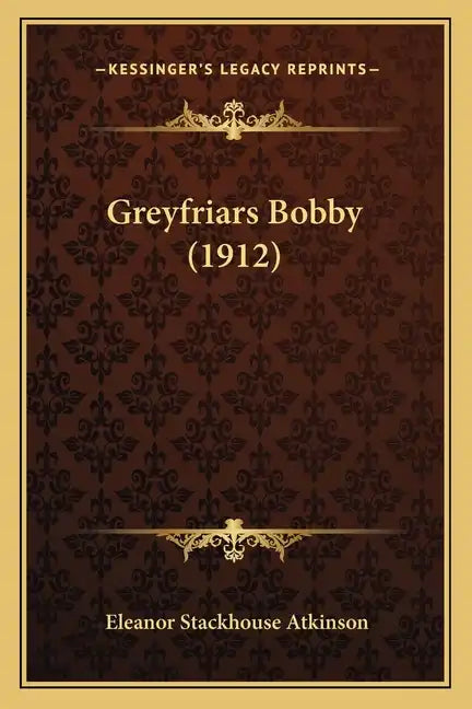 Greyfriars Bobby (1912) - Paperback