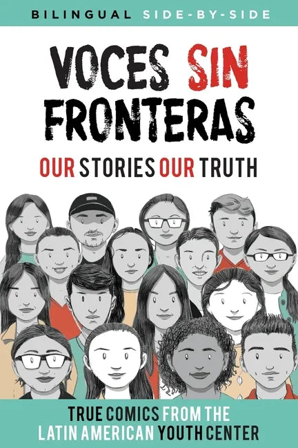 Voces Sin Fronteras: Our Stories, Our Truth - Paperback