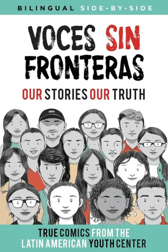 Voces Sin Fronteras: Our Stories, Our Truth - Paperback