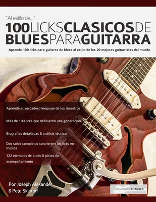 100 licks clásicos de blues para guitarra - Paperback