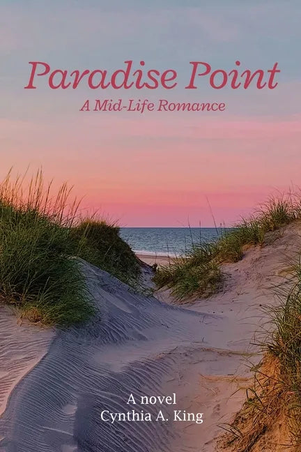 Paradise Point: A mid-life Romance - Paperback