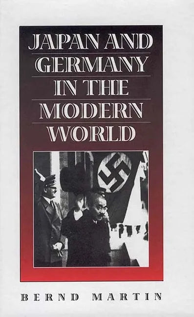Japan and Germany in the Modern World - Paperback
