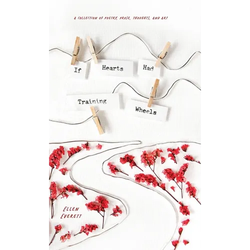 If Hearts Had Training Wheels - Hardcover